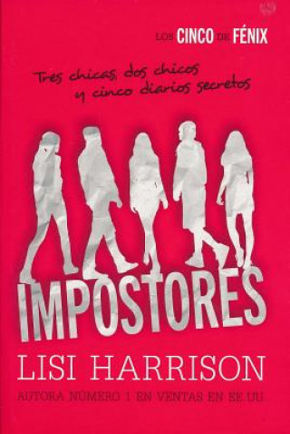 Kniha Impostores/ Pretenders Lisi Harrison
