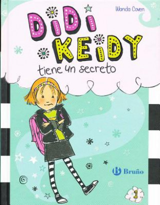 Knjiga Didi keidy tiene un secreto / Heidi Heckelbeck Has a Secret Wanda Coven