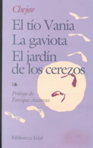 Книга El tio Vania / Jardin de los cerezos/ Uncle Vanya / The Cherry Orchard Anton Pavlovich Chekhov