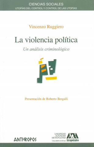 Kniha La violencia politica / Political Violence Vicenzo Ruggiero