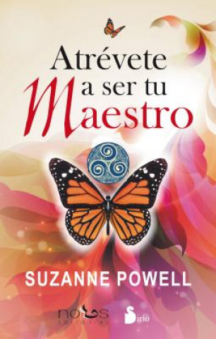 Kniha Atrevete a ser tu maestro / Dare To Be Your Teacher SUZANNE POWELL