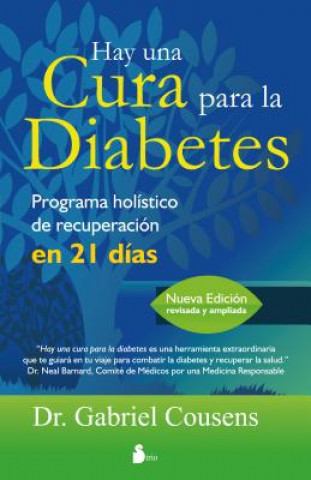 Könyv Hay una cura para la diabetes / There Is a Cure for Diabetes Gabriel Cousens