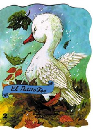 Kniha El Patito Feo / The Ugly Duckling Isabel Diaz