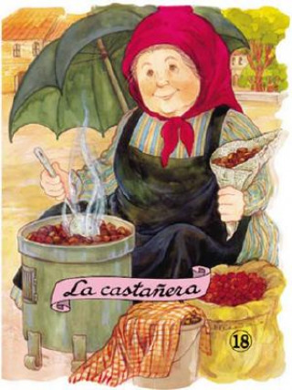 Knjiga LA Castanera / The Chestnut Vendor Angelina Gatell