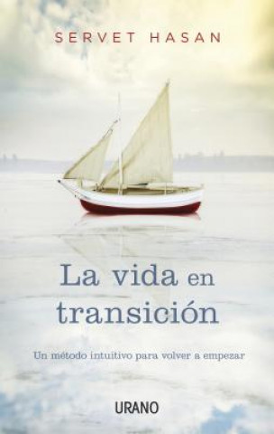 Книга La vida en transicion / Life In Transition Servet Hasan