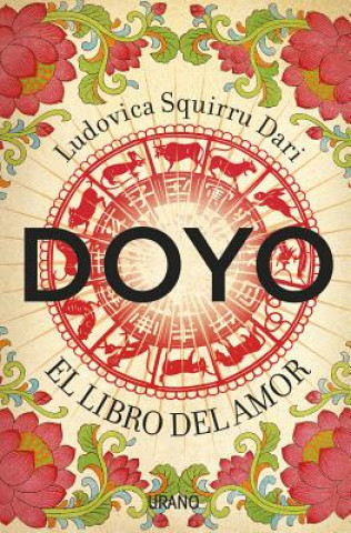 Carte Doyo El libro del amor / Doyo The Book of Love Ludovica Squirru Dari