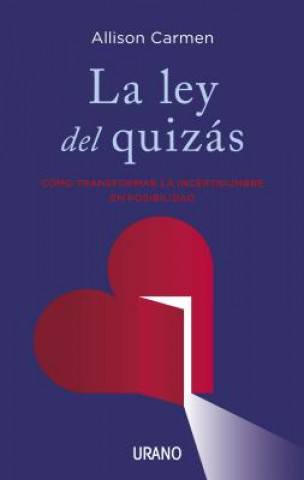 Книга La ley del quizás / The Gift Of Maybe Allison Carmen