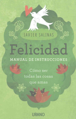 Kniha Felicidad/ Happiness JAVIER SALINAS