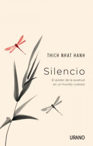 Carte Silencio/ Silence Thich Nhat Hanh