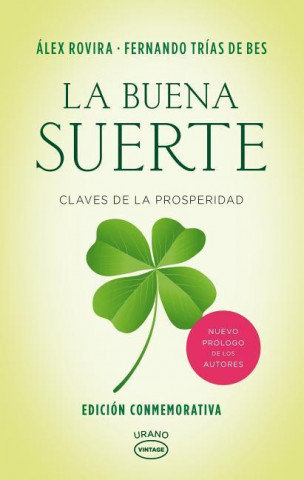 Kniha La buena suerte/ The Good Luck Alex Rovira Celma