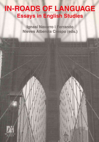 Knjiga In-roads of Language Ignasi Navarro I Ferrando