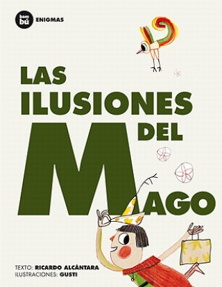 Buch Las ilusiones del mago / The Magician's Illusions Ricardo Alcantara