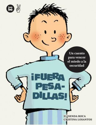 Kniha Fuera pesadillas! / Outside Nightmares! Elisenda Roca