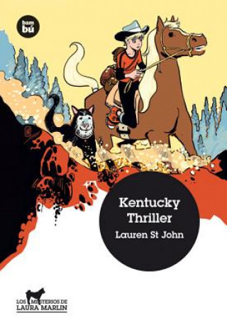 Könyv Kentucky Thriller Lauren St. John