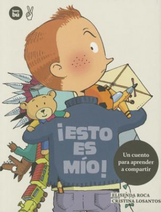 Kniha Esto es mio! Elisenda Roca