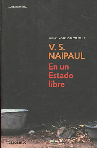 Книга En un estado libre/ In A Free State V.S. NAIPAUL