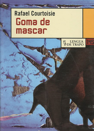 Kniha Goma de mascar/ Gum Rafael Courtoisie