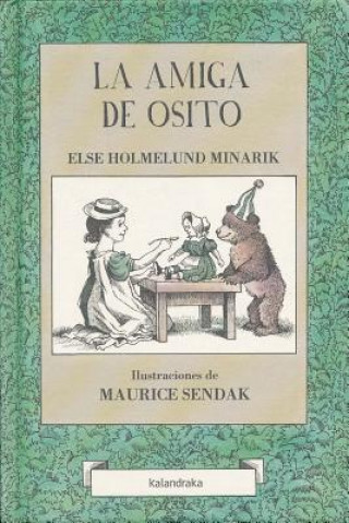 Kniha La amiga de Osito/ Little Bear's Friend Else Holmelund Minarik