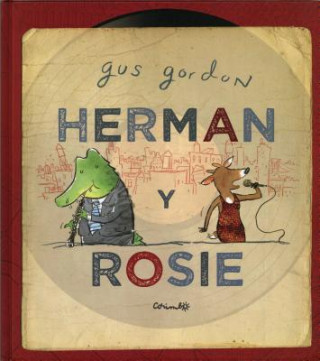 Książka Herman y Rosie / Herman and Rosie GUS GORDON