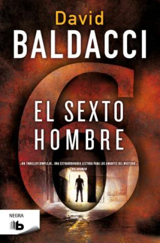 Carte El sexto hombre / The Sixth Man DAVID BALDACCI