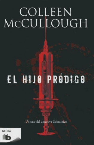 Książka El hijo prodigo / The Prodigal Son Colleen McCullough