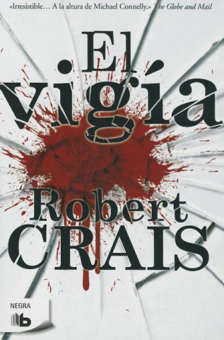 Kniha El vigia/ The Watchman Robert Crais