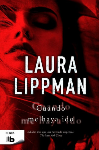 Kniha Cuando me haya ido / After I'm Gone Laura Lippman