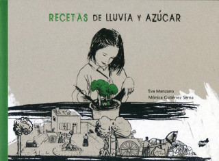 Książka Recetas de lluvia y azucar / Rain and Sugar Recipes Eva Manzano