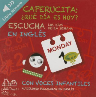 Kniha Los días de la semana / The Weekdays Little Titiris