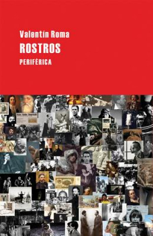 Kniha Rostros / Faces Valentin Roma