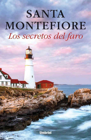 Książka Los secretos del faro / Secrets of the Lighthouse Santa Montefiore