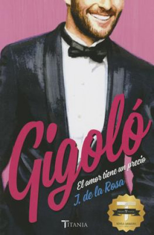 Könyv Gigolo J. De La Rosa