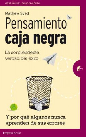 Книга Pensamiento caja negra/ Black Box Thinking Matthew Syed