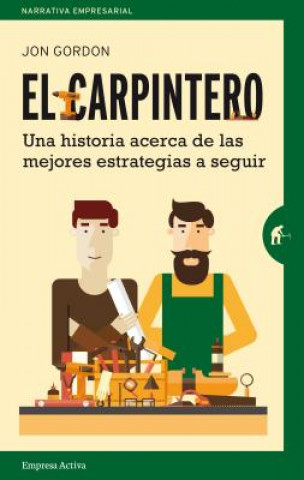 Kniha El carpintero/ The Carpenter JON GORDON