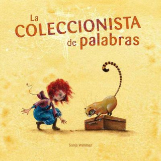 Libro La coleccionista de palabras / The Word Collector Sonja Wimmer