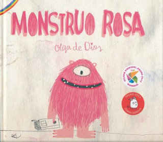 Book Monstruo Rosa/ Pink Monster OLGA DIOS RUIZ