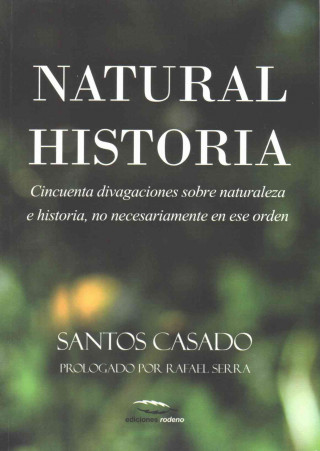 Könyv Natural historia Santos Casado
