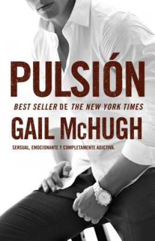 Könyv Pulsion/ Collide Gail McHugh