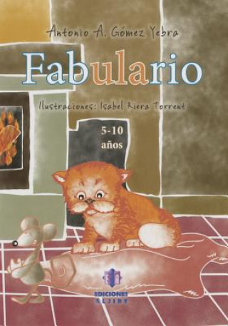 Libro Fabulario Antonio A. Gomez Yebra