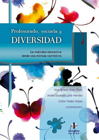 Kniha Profesorado, escuela y diversidad José Ignacio Rivas Flores