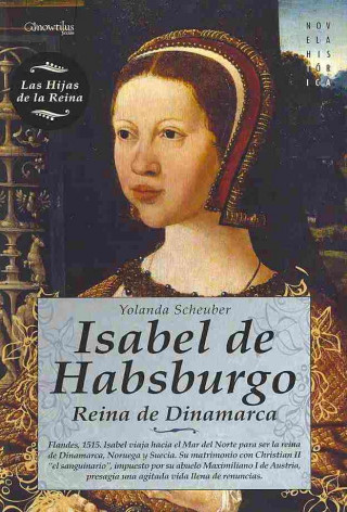 Carte Isabel de Habsburgo / Isabella of Habsburg Yolanda Scheuber