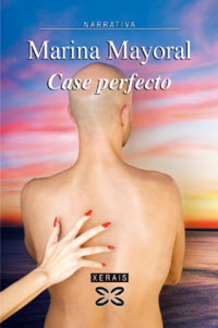 Könyv Case perfecto / Almost Perfect Marina Mayoral