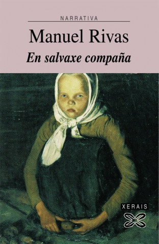 Carte En salvaxe compańa / In Wild Company Manuel Rivas