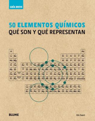 Könyv 50 elementos quimicos / 50 Chemical Elements Eric Scerri