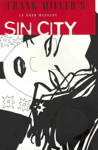 Buch Sin City 3 La gran masacre/ The Big Fat Kill Frank Miller