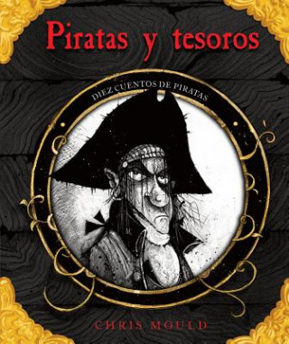 Carte Piratas y tesoros / Pirates and Treasure Chris Mould