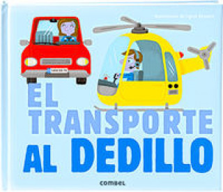 Kniha El transporte al dedillo Combel Editorial