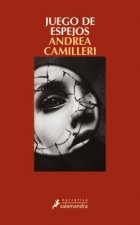 Carte Juego de espejos / Game Of Mirrors Andrea Camilleri