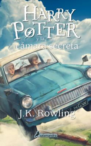 Kniha Harry Potter y la camara secreta/ Harry Potter and the Chamber Of Secrets Joanne Rowling