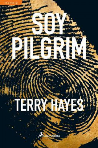 Kniha Soy Pilgrim Terry Hayes